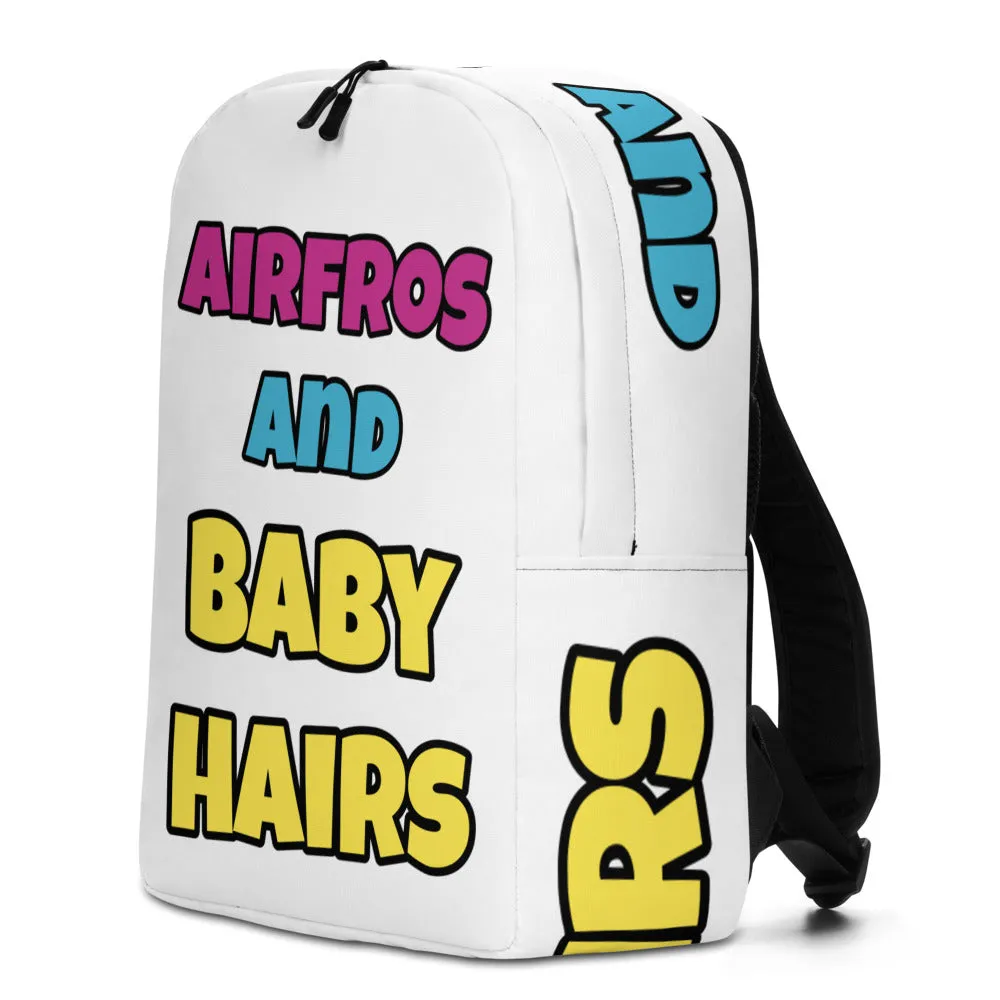 Airfros And Babyhairs Fan Fave One Back Pack