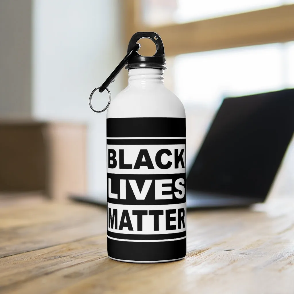 Black Lives Matter Stainless Steel Water Bottle