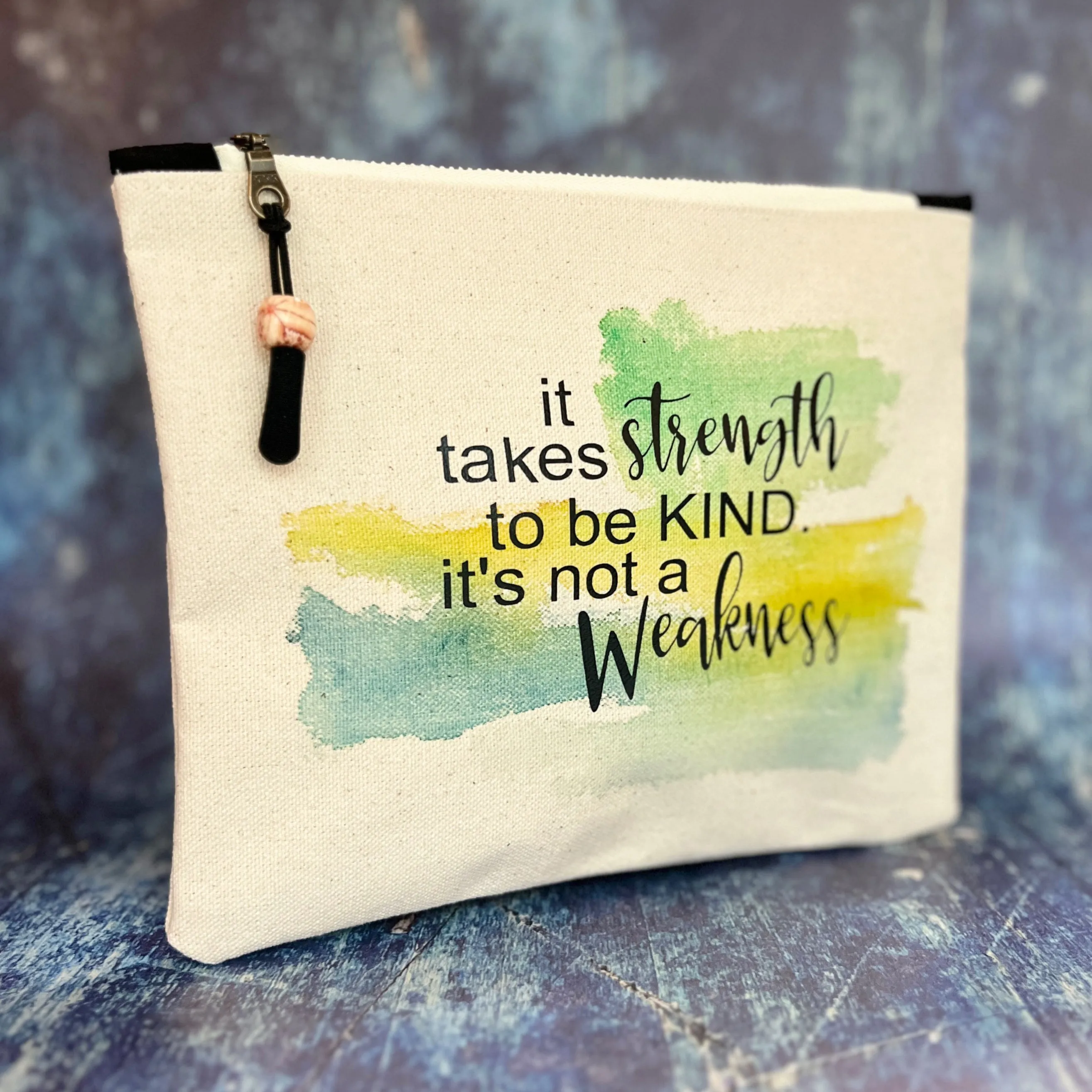 Canvas zip bag painted small - it takes strength to be kind