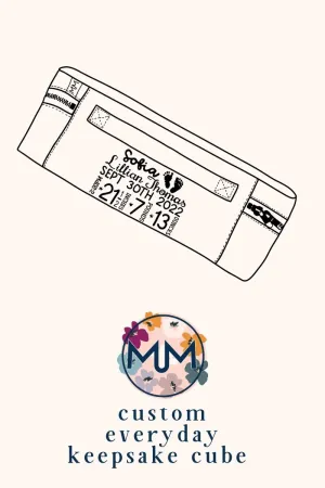 CUSTOM Everyday Keepsake Cube