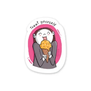 Decal Sticker / Treat Yourself
