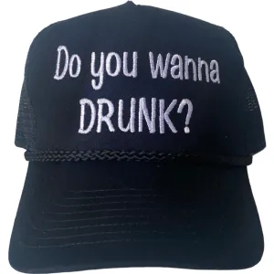 Do you wanna drunk? Black mesh SnapBack Hat Cap with rope Custom Embroidery