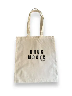 Drug Money Canvas Tote Bag