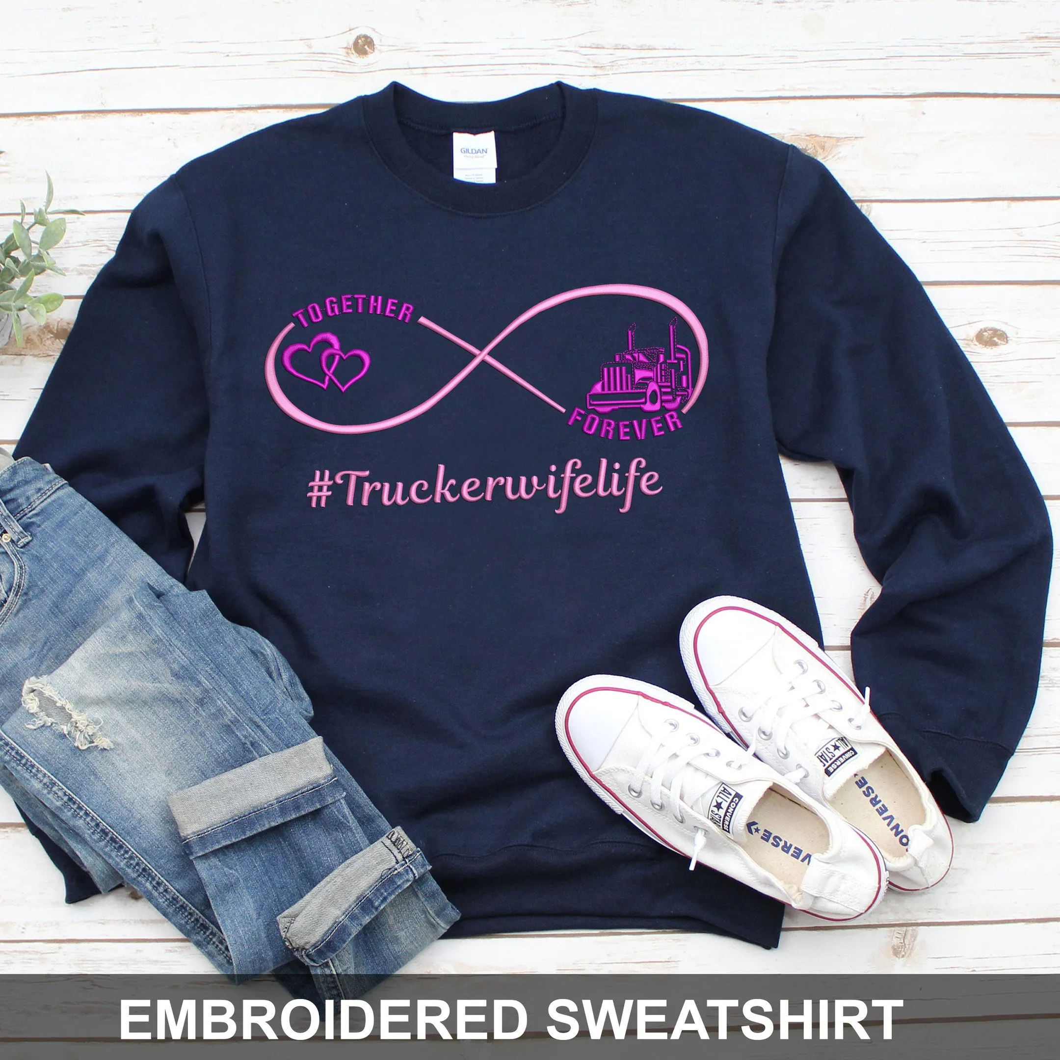 Embroidered Sweatshirt Together Forever Trucker Wife