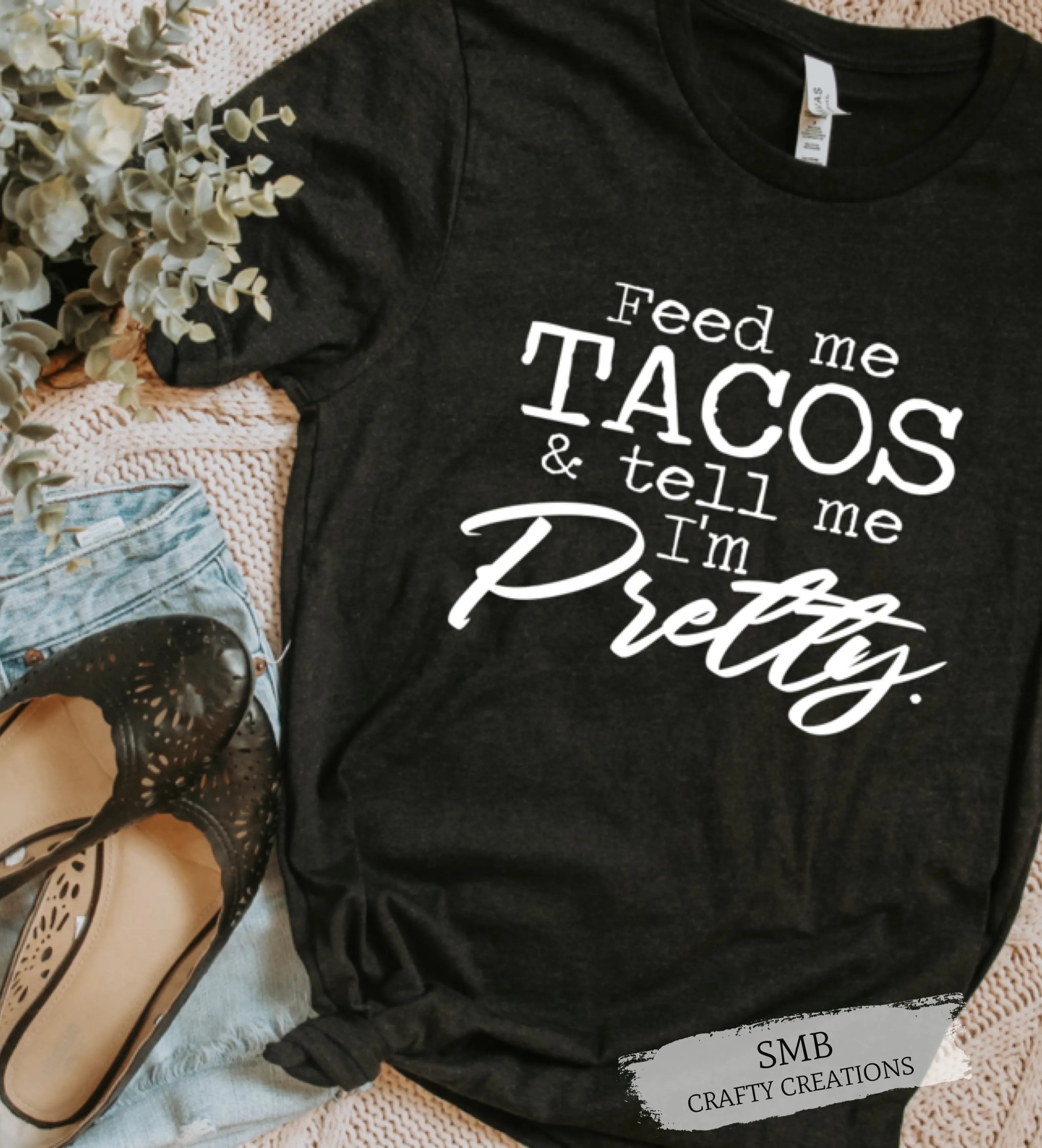 Feed Me Tacos