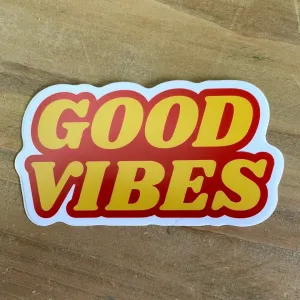 Good Vibes Sticker