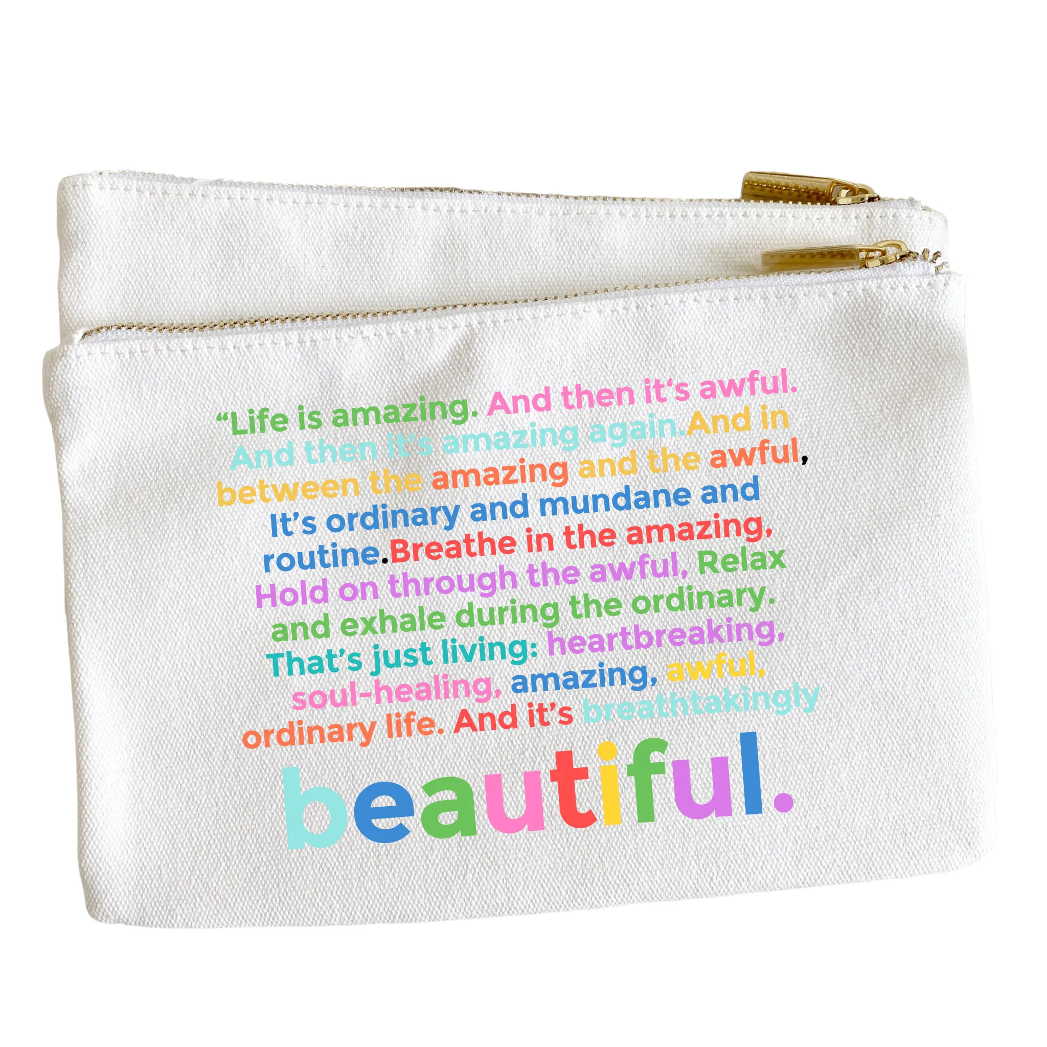 Life is Amazing Canvas Pouch