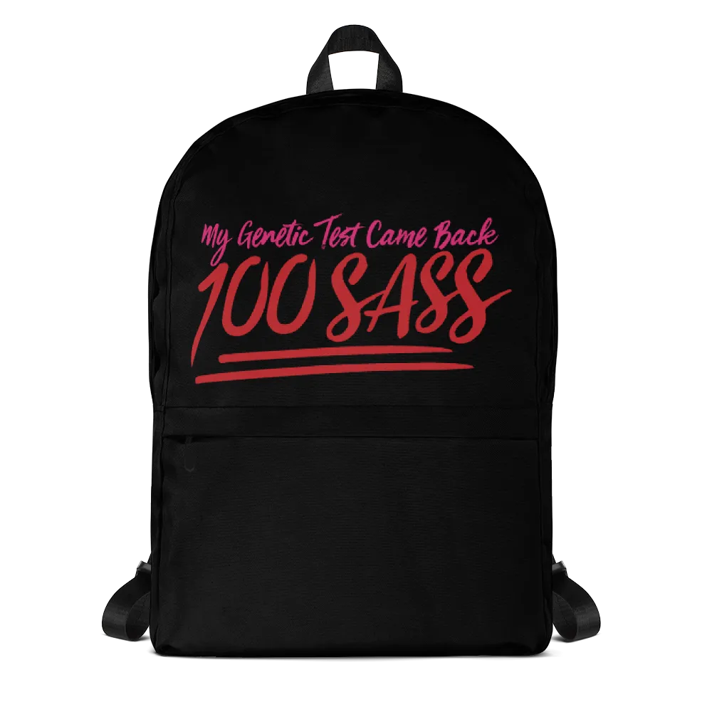 My Genetic Tests Came Back 100 SASS (Backpack)