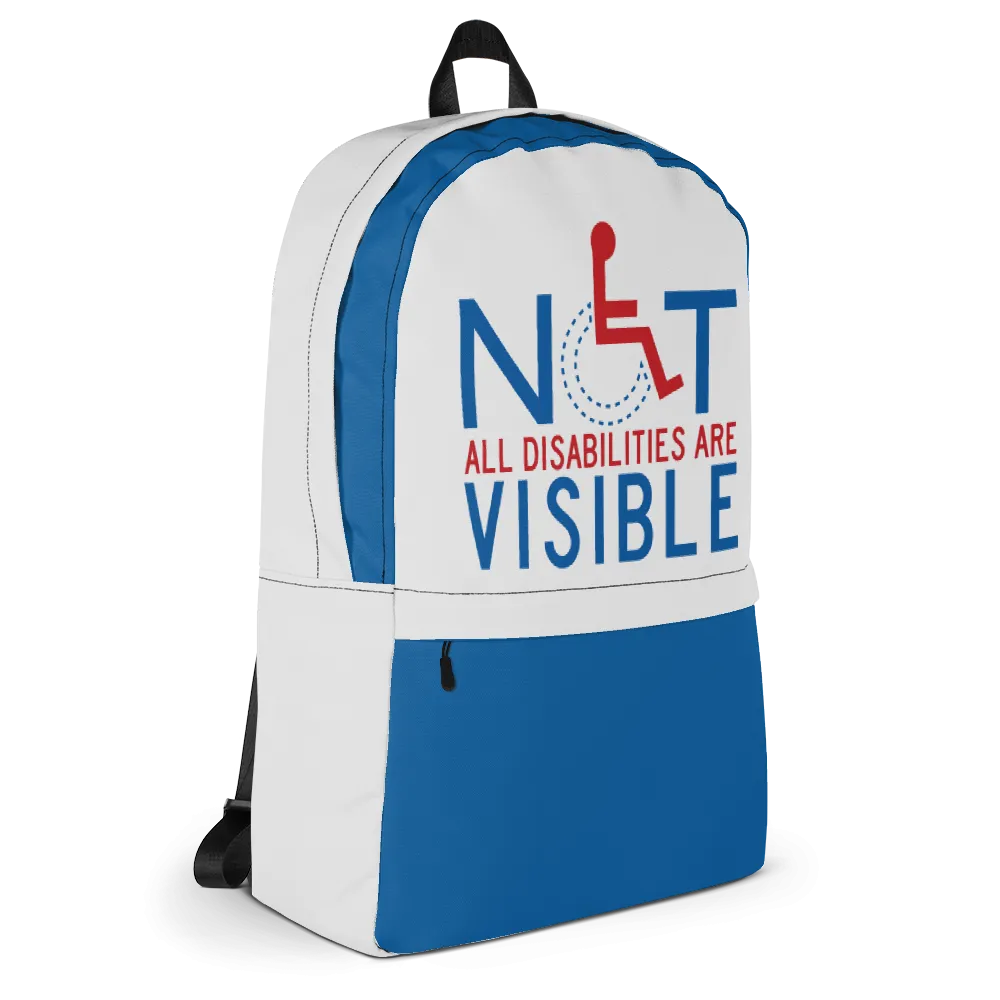 Not All Disabilities are Visible (Backpack)