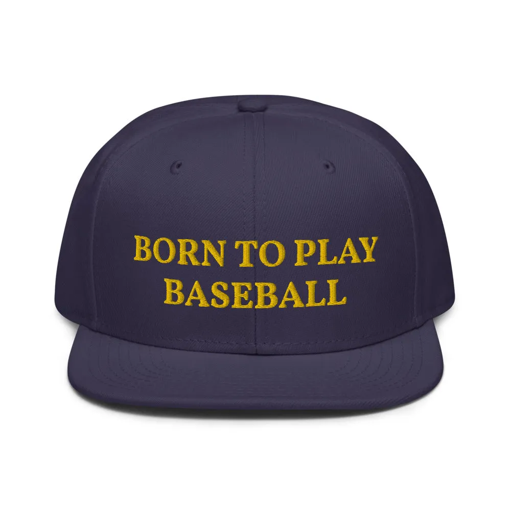 Snapback Hat "1051-0021 Born To Play Baseball (Yellow Logo)"