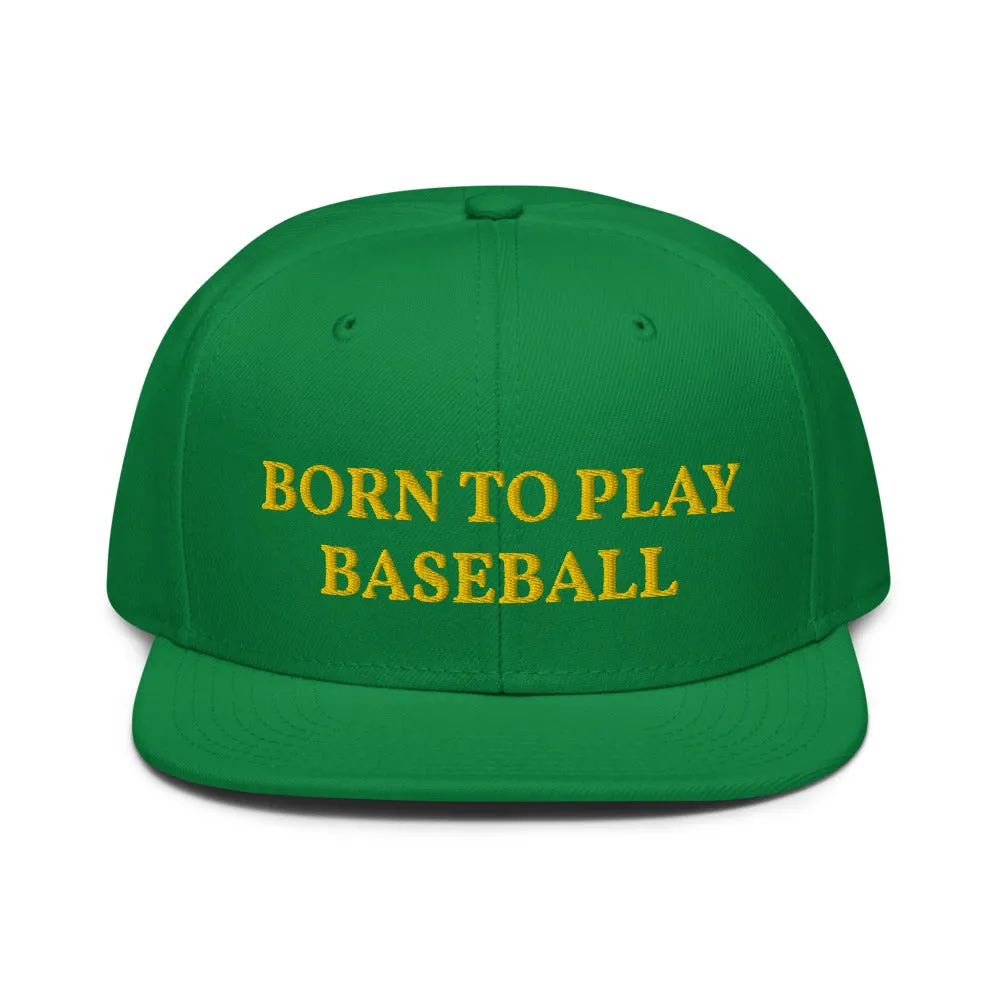 Snapback Hat "1051-0021 Born To Play Baseball (Yellow Logo)"