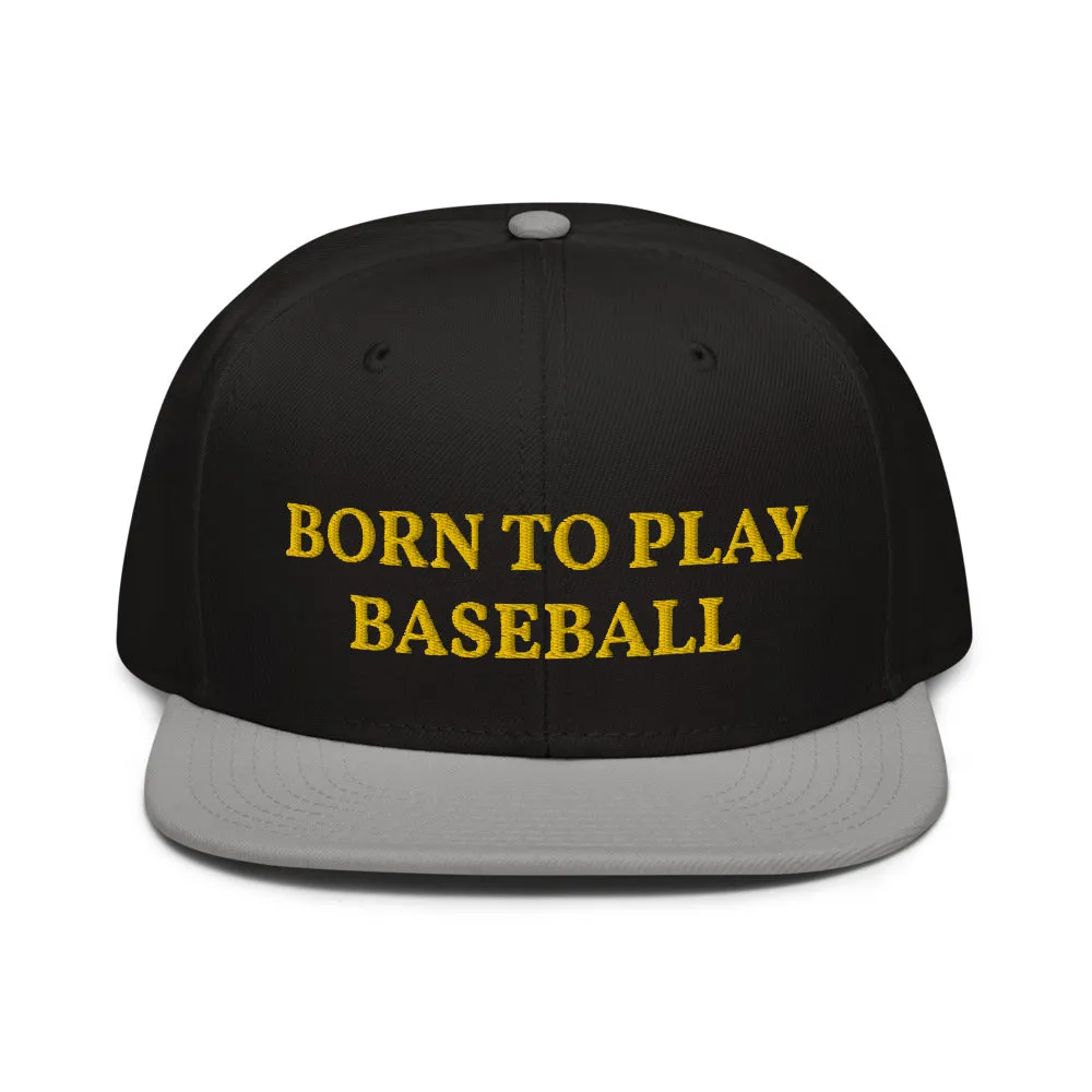 Snapback Hat "1051-0021 Born To Play Baseball (Yellow Logo)"