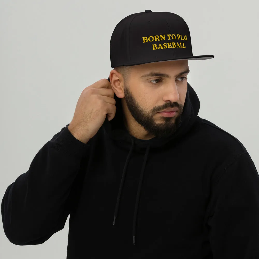 Snapback Hat "1051-0021 Born To Play Baseball (Yellow Logo)"