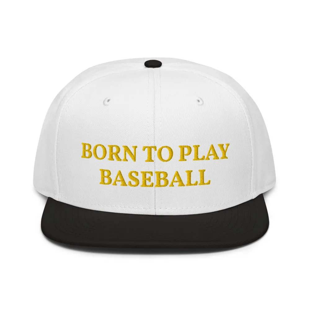 Snapback Hat "1051-0021 Born To Play Baseball (Yellow Logo)"