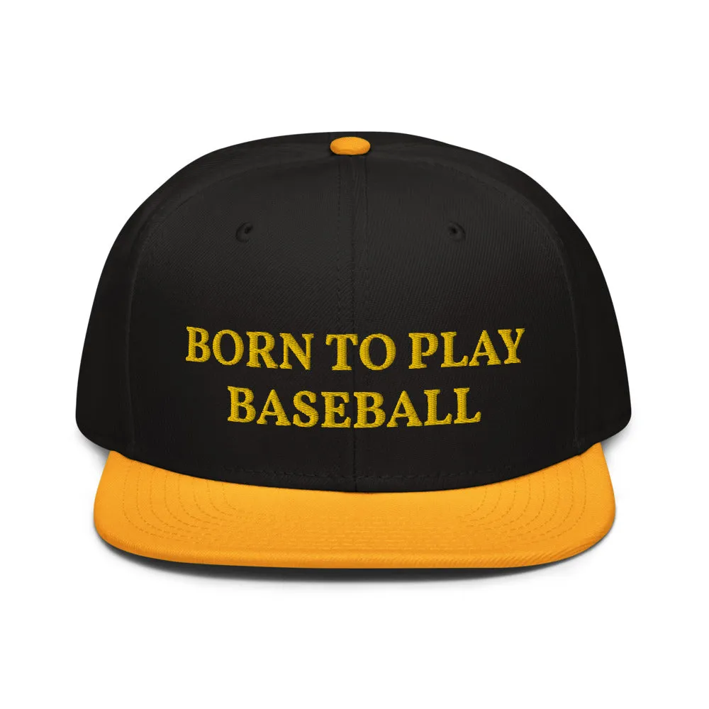 Snapback Hat "1051-0021 Born To Play Baseball (Yellow Logo)"