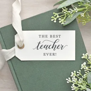 The Best Teacher Ever Clear Rubber Stamp
