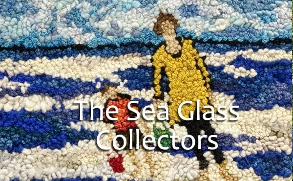 The Sea Glass Collectors: Course, and/or Pattern, and/or Kit. 10" x 14"