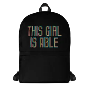 This Girl is Able (Backpack)
