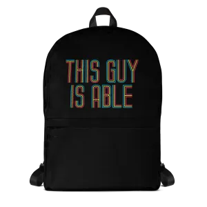 This Guy is Able (Backpack)
